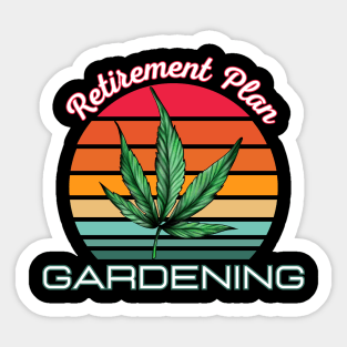 Retirement Plan Gardening Sticker